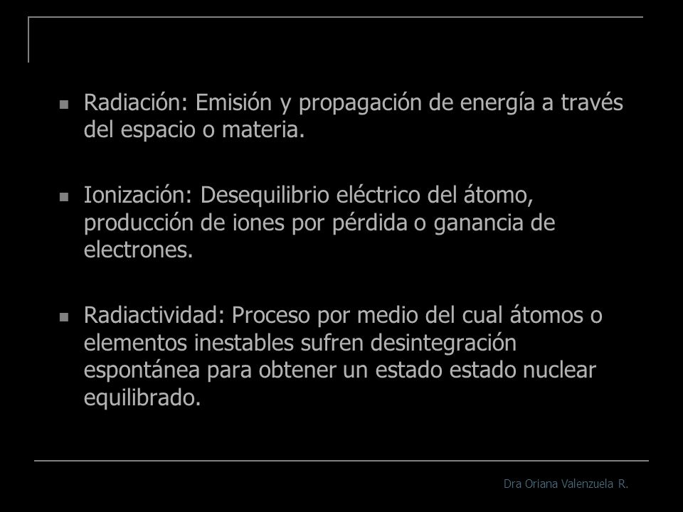 Radiación: Emisión y propagación de energía a través del espacio o materia.