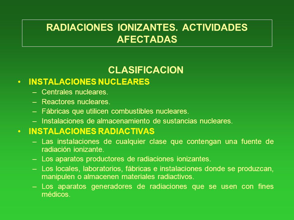 RADIACIONES IONIZANTES Y NO IONIZANTES - ppt descargar