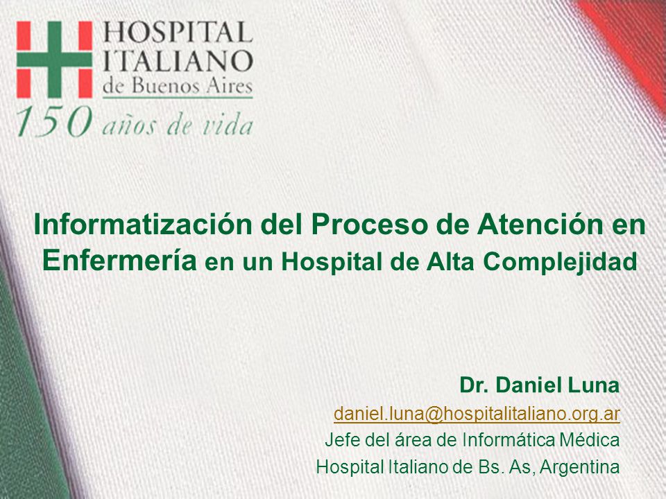 Informatización del Proceso de Atención en Enfermería en un Hospital de Alta Complejidad