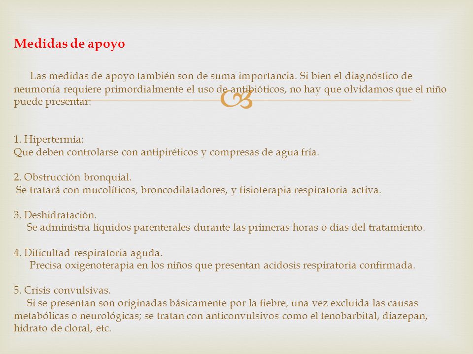 Medidas de apoyo Las medidas de apoyo también son de suma importancia
