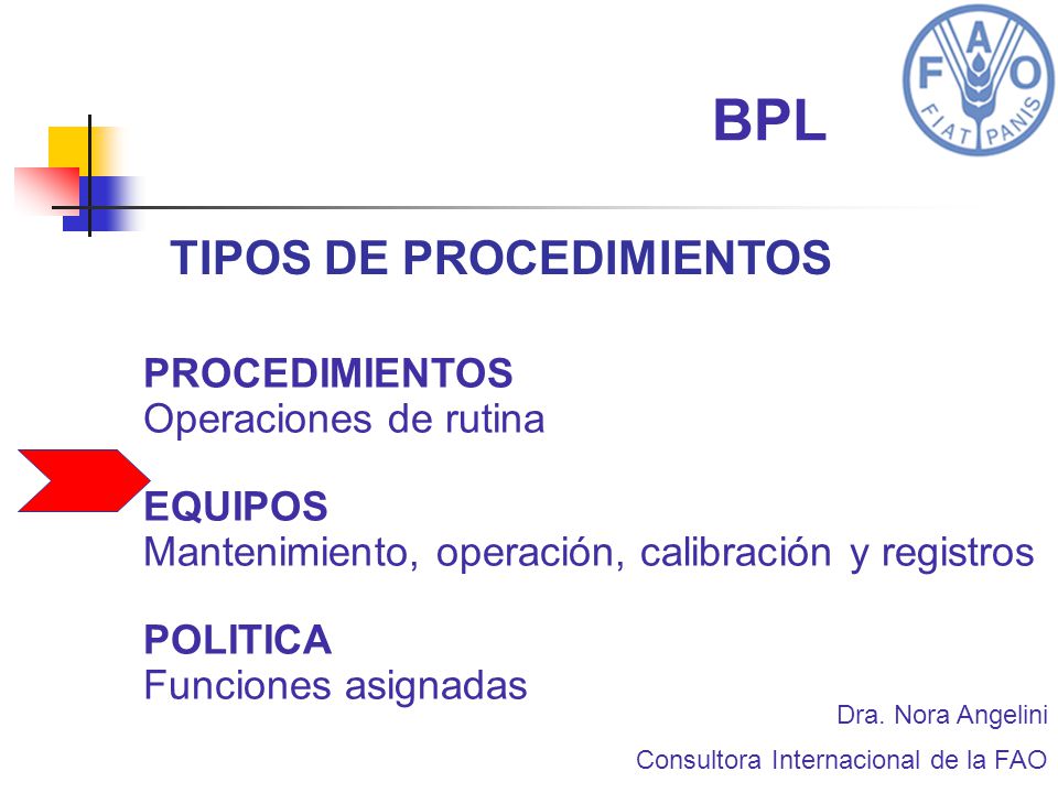 BPL TIPOS DE PROCEDIMIENTOS PROCEDIMIENTOS Operaciones de rutina