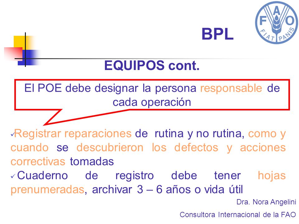 El POE debe designar la persona responsable de cada operación