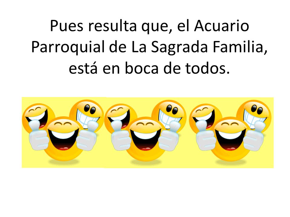 Pues resulta que, el Acuario Parroquial de La Sagrada Familia, está en boca de todos.