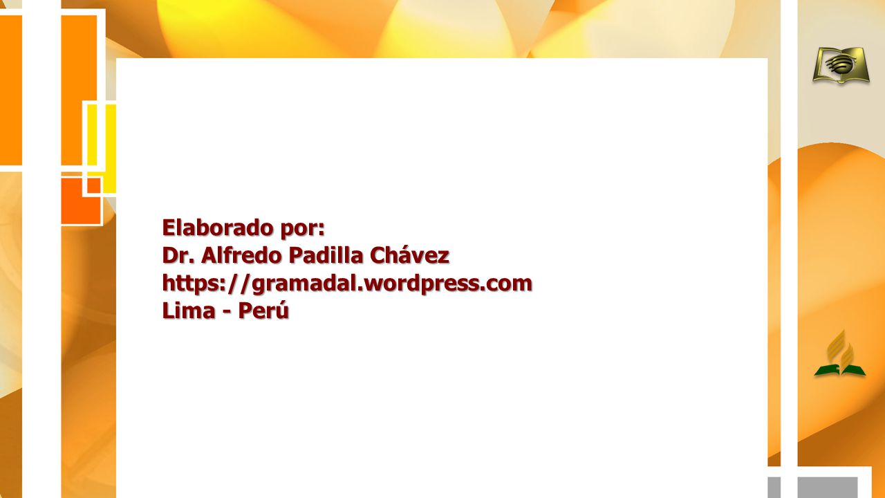 Elaborado por: Dr. Alfredo Padilla Chávez   Lima - Perú
