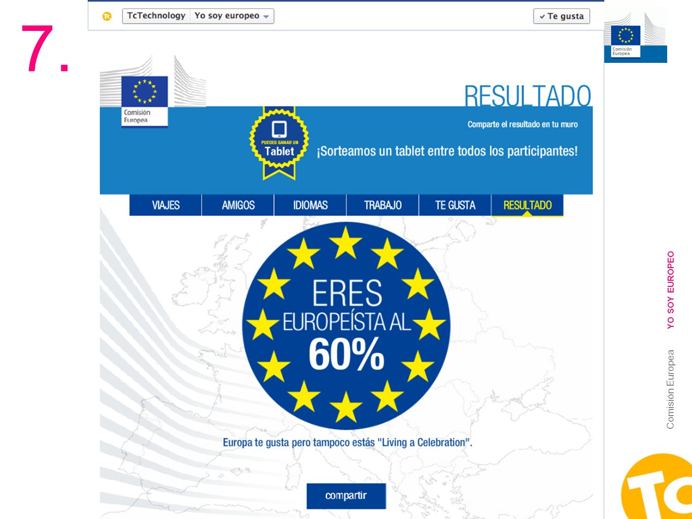 7. YO SOY EUROPEO Comisión Europea