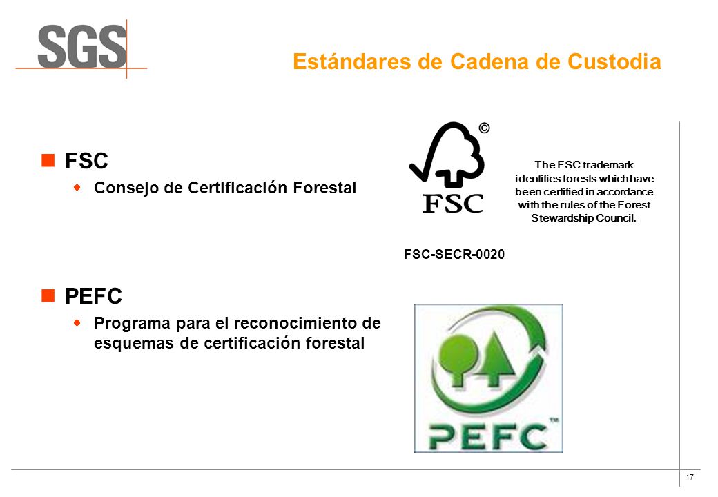 LA CERTIFICACIÓN FORESTAL Y CADENA DE CUSTODIA (CDC) FSC-PEFC - ppt  descargar