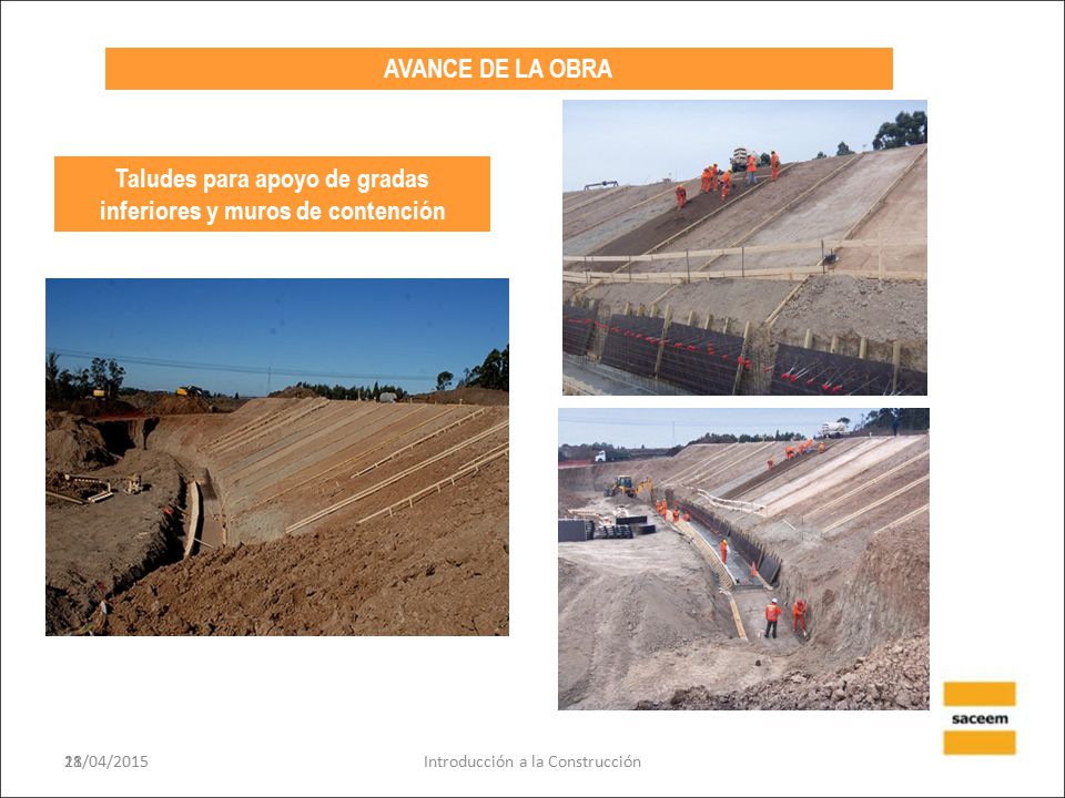 Taludes para apoyo de gradas inferiores y muros de contención