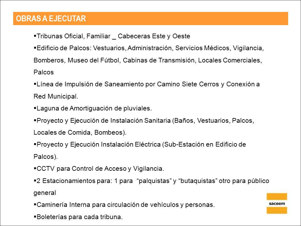 OBRAS A EJECUTAR Tribunas Oficial, Familiar _ Cabeceras Este y Oeste