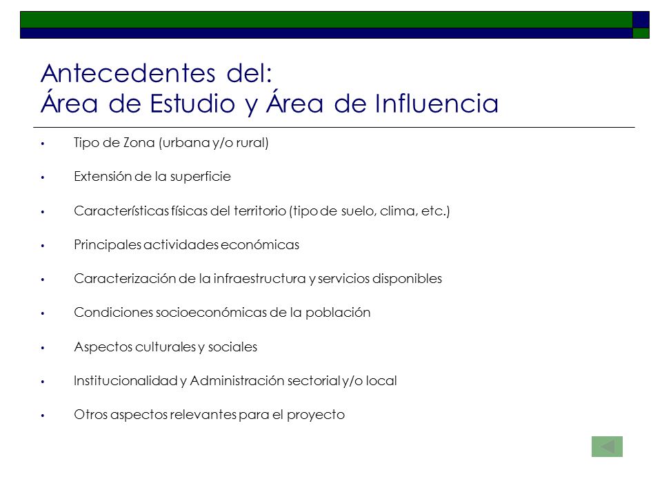 Antecedentes del: Área de Estudio y Área de Influencia
