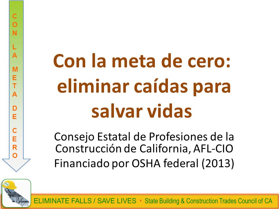 Con la meta de cero: eliminar caídas para salvar vidas