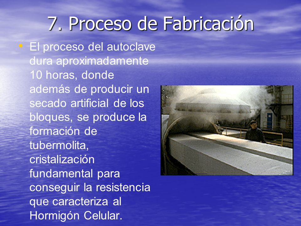 7. Proceso de Fabricación