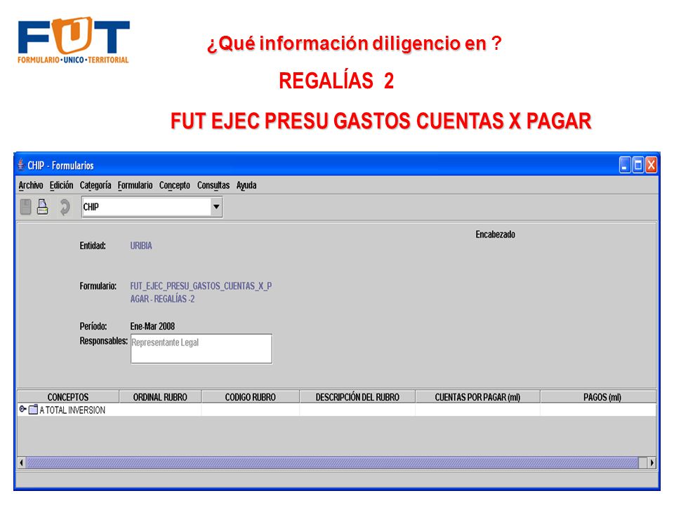 ¿Qué información diligencio en FUT EJEC PRESU GASTOS CUENTAS X PAGAR