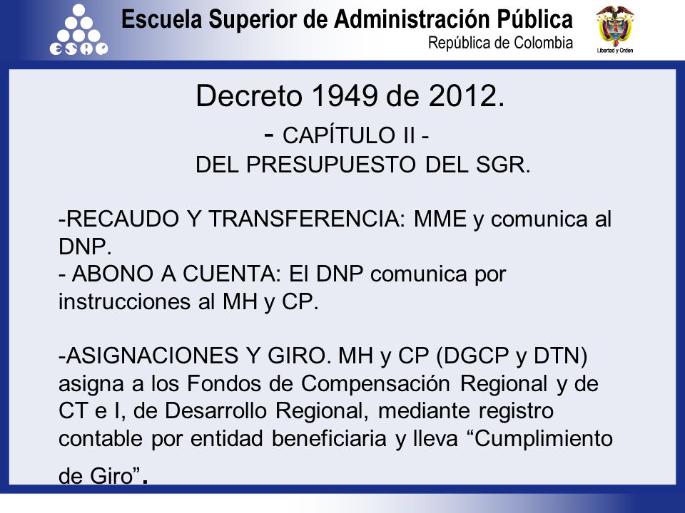 Decreto 1949 de CAPÍTULO II -. DEL PRESUPUESTO DEL SGR