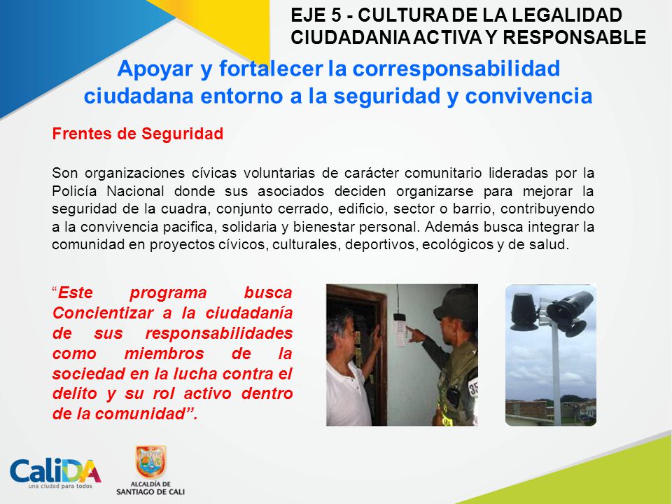 EJE 5 - CULTURA DE LA LEGALIDAD CIUDADANIA ACTIVA Y RESPONSABLE