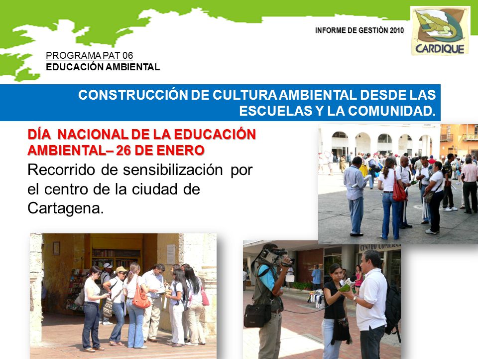 Recorrido de sensibilización por el centro de la ciudad de Cartagena.