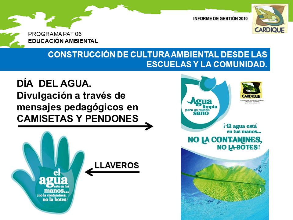 Divulgación a través de mensajes pedagógicos en CAMISETAS Y PENDONES