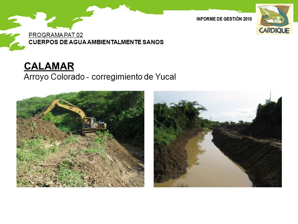 CALAMAR Arroyo Colorado - corregimiento de Yucal PROGRAMA PAT 02