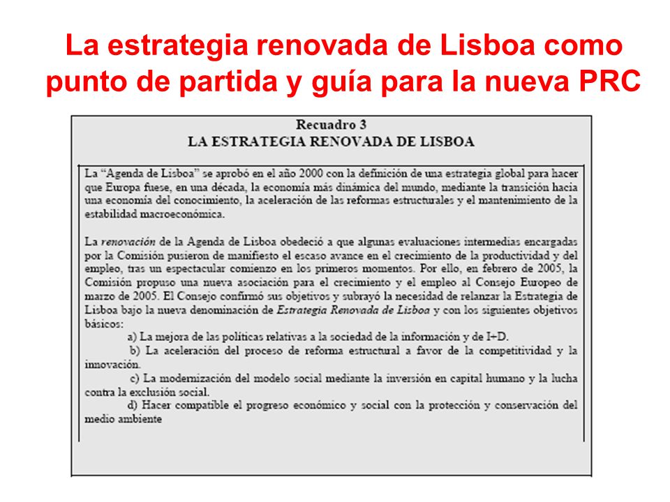 La estrategia renovada de Lisboa como punto de partida y guía para la nueva PRC