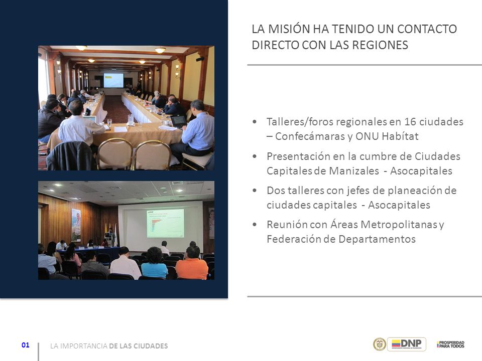 LA MISIÓN HA TENIDO UN CONTACTO DIRECTO CON LAS REGIONES
