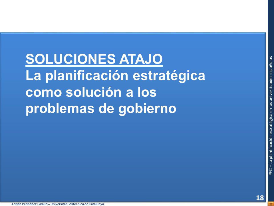 SOLUCIONES ATAJO La planificación estratégica como solución a los problemas de gobierno