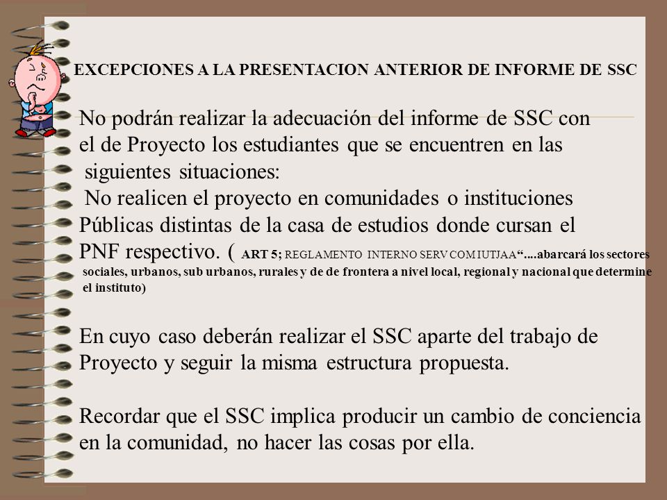 No podrán realizar la adecuación del informe de SSC con