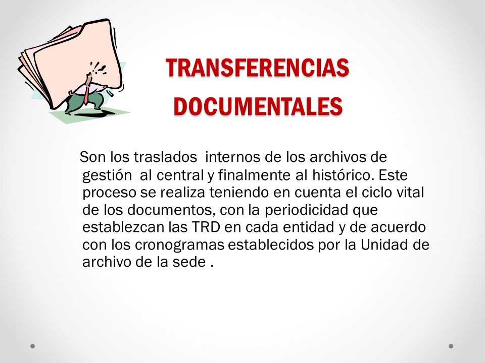 TRANSFERENCIAS DOCUMENTALES