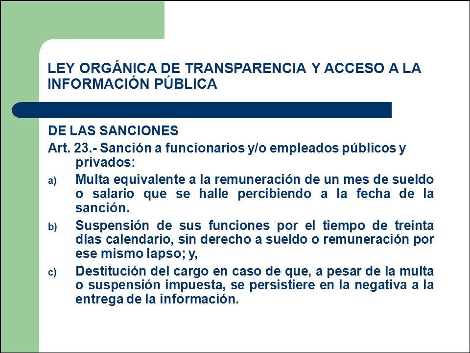 LEY ORGÁNICA DE TRANSPARENCIA Y ACCESO A LA INFORMACIÓN PÚBLICA