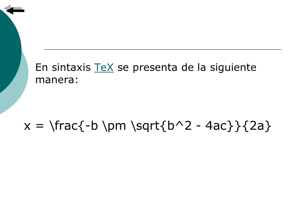 x = \frac{-b \pm \sqrt{b^2 - 4ac}}{2a}