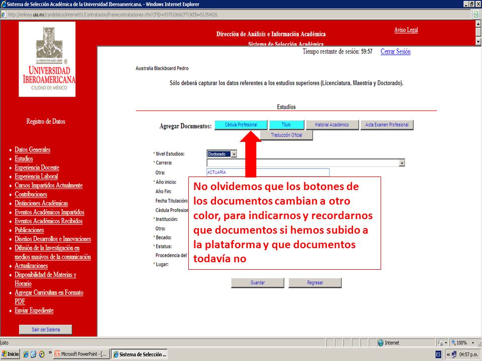 No olvidemos que los botones de los documentos cambian a otro color, para indicarnos y recordarnos que documentos si hemos subido a la plataforma y que documentos todavía no