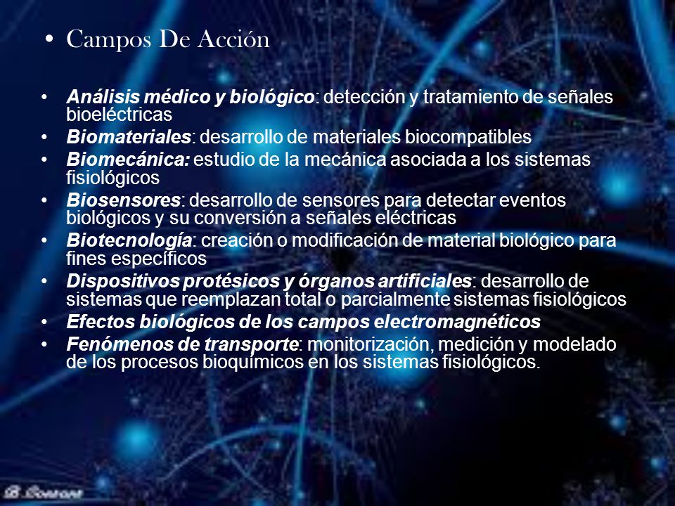 Campos De Acción Análisis médico y biológico: detección y tratamiento de señales bioeléctricas.