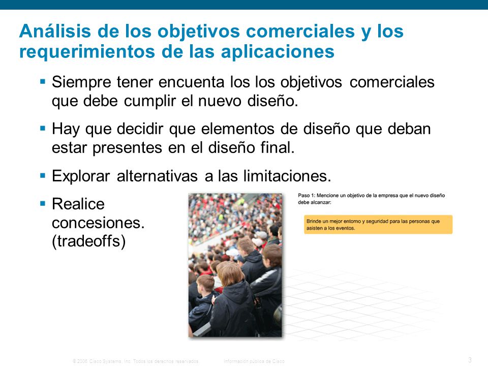 Análisis de los objetivos comerciales y los requerimientos de las aplicaciones