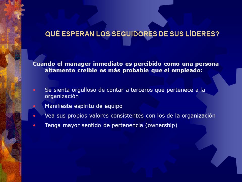 QUÉ ESPERAN LOS SEGUIDORES DE SUS LÍDERES