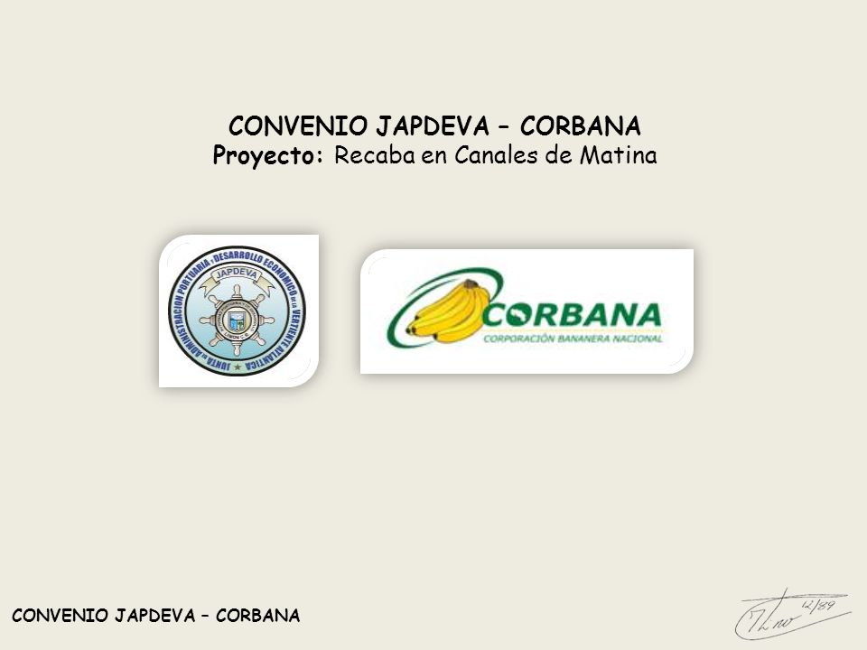 CONVENIO JAPDEVA – CORBANA Proyecto: Recaba en Canales de Matina