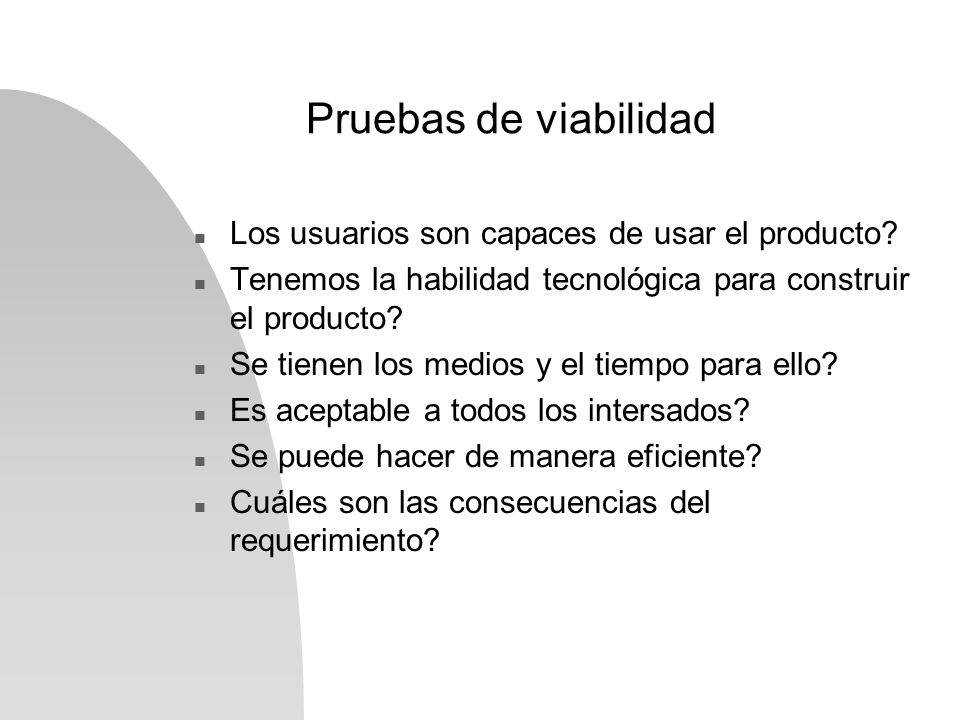 Pruebas de viabilidad Los usuarios son capaces de usar el producto