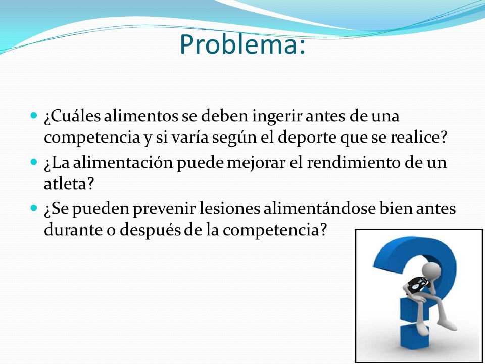 Problema: ¿Cuáles alimentos se deben ingerir antes de una competencia y si varía según el deporte que se realice