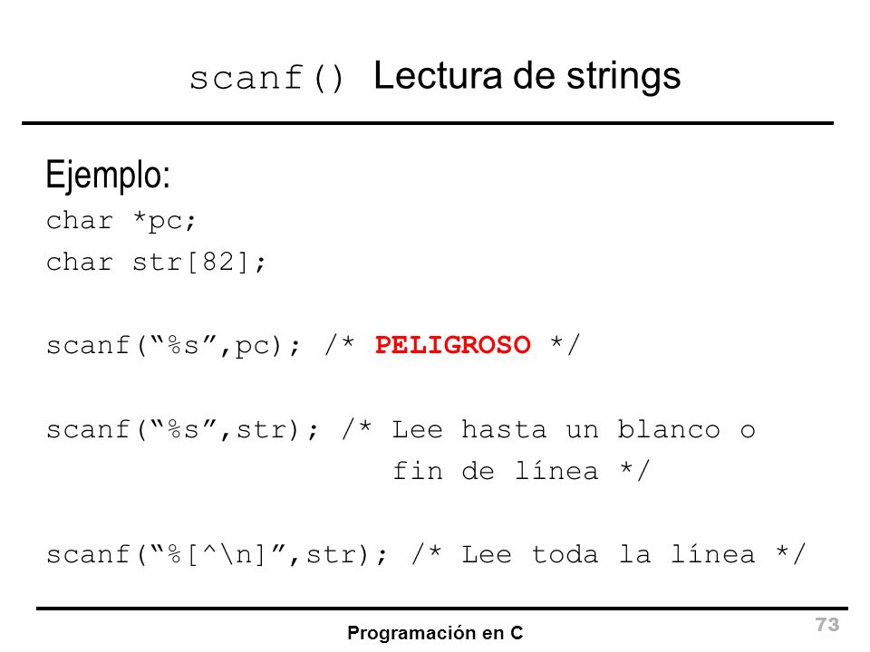 scanf() Lectura de strings