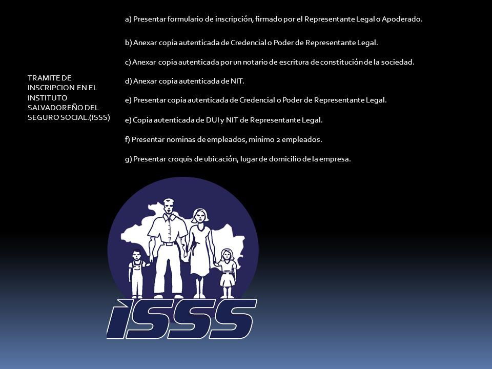 TRAMITE DE INSCRIPCION EN EL INSTITUTO SALVADOREÑO DEL SEGURO SOCIAL