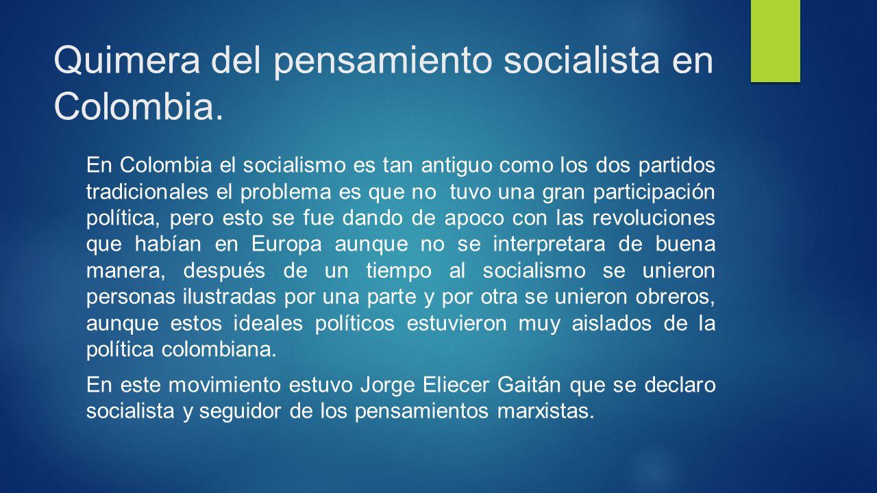 Quimera del pensamiento socialista en Colombia.