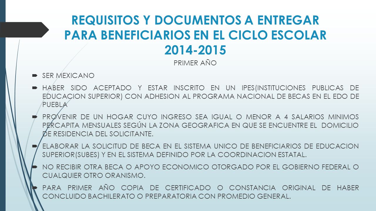 REQUISITOS Y DOCUMENTOS A ENTREGAR PARA BENEFICIARIOS EN EL CICLO ESCOLAR