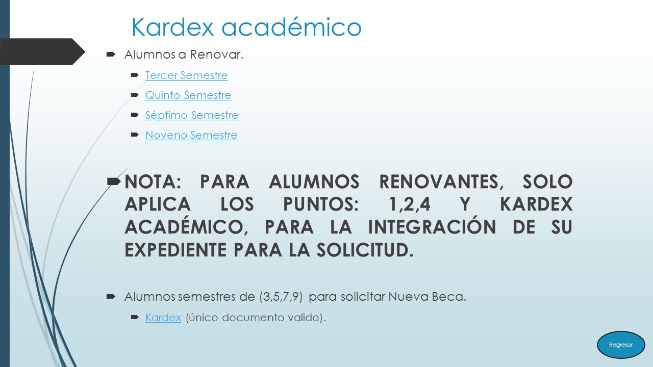 Kardex académico Alumnos a Renovar. Tercer Semestre. Quinto Semestre. Séptimo Semestre. Noveno Semestre.
