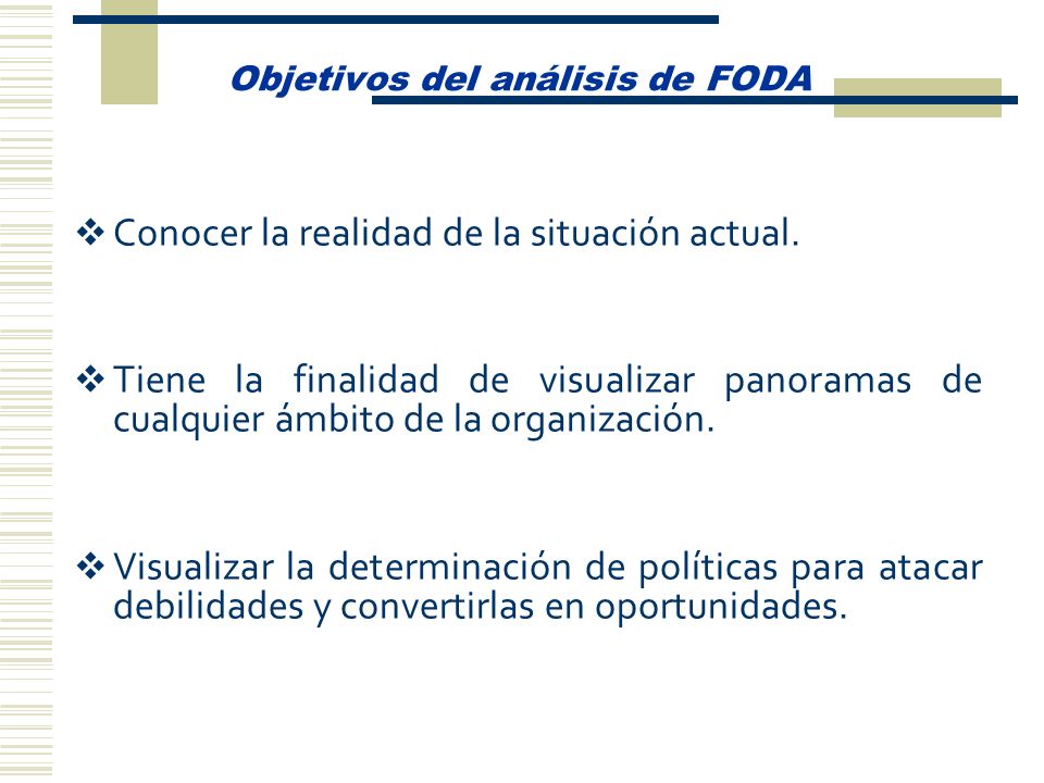 Objetivos del análisis de FODA
