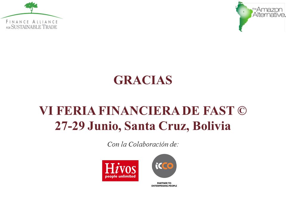 GRACIAS VI FERIA FINANCIERA DE FAST © Junio, Santa Cruz, Bolivia