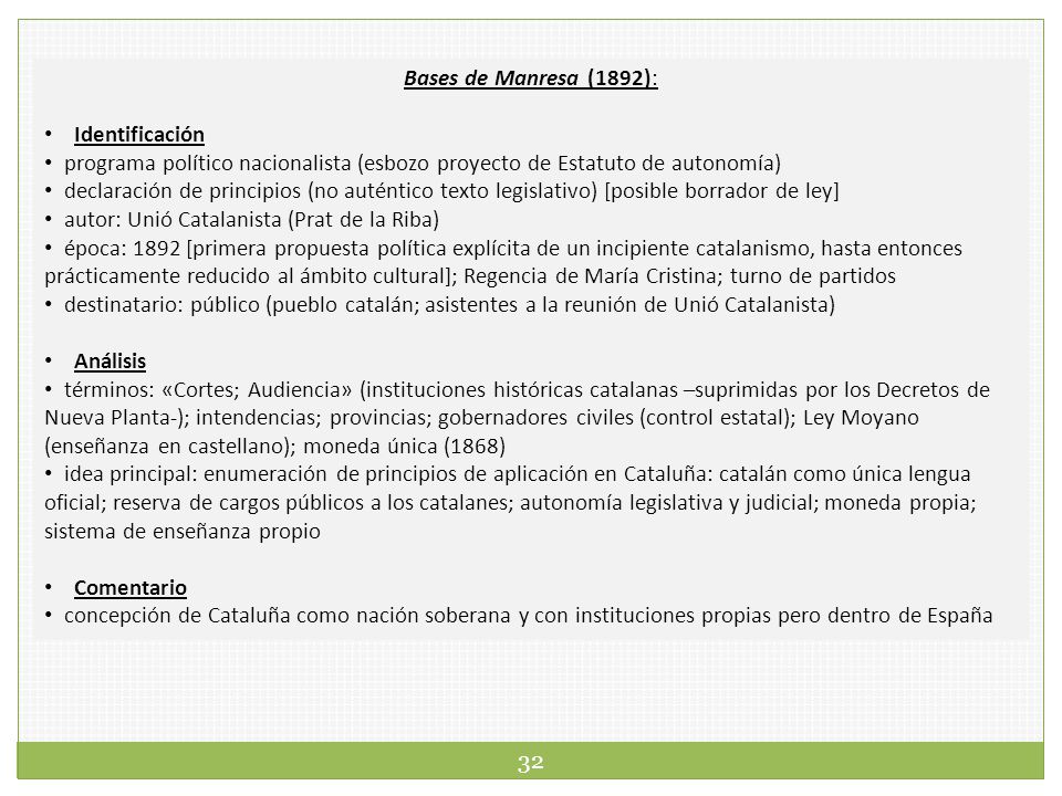 Bases de Manresa (1892): Identificación. programa político nacionalista (esbozo proyecto de Estatuto de autonomía)
