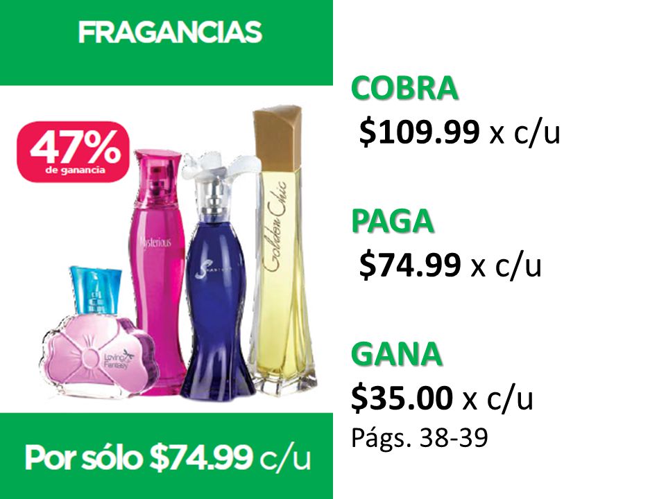 COBRA $ x c/u PAGA $74.99 x c/u GANA $35.00 x c/u Págs