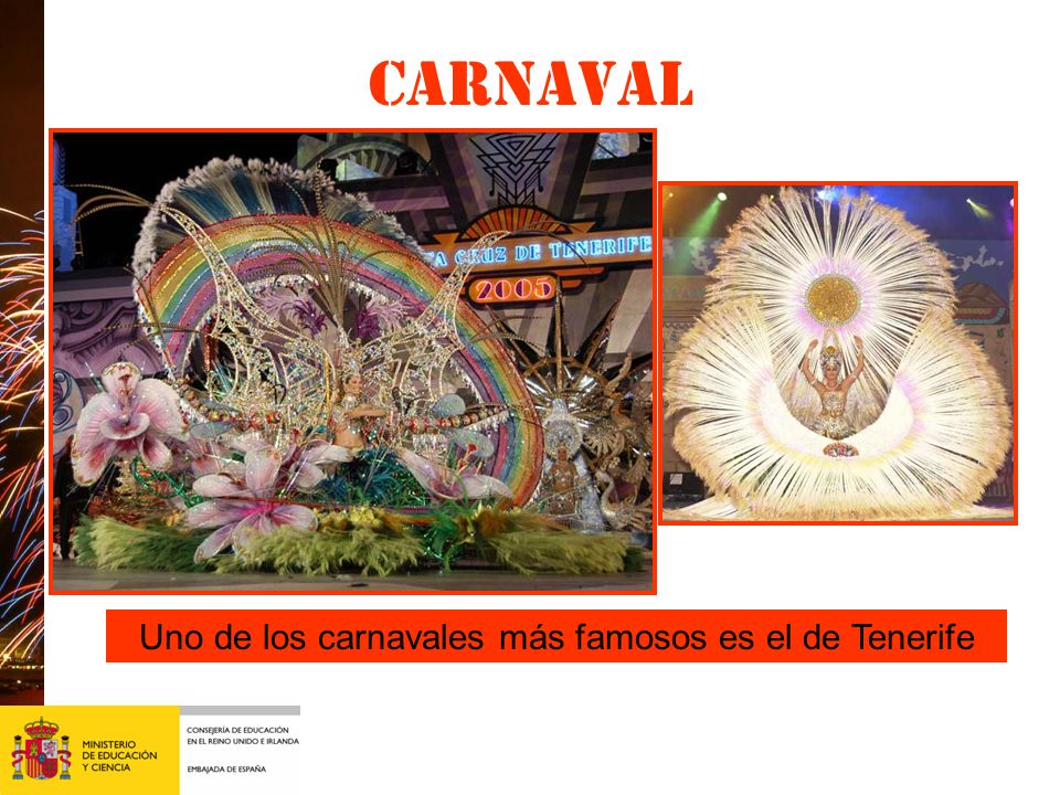 Uno de los carnavales más famosos es el de Tenerife