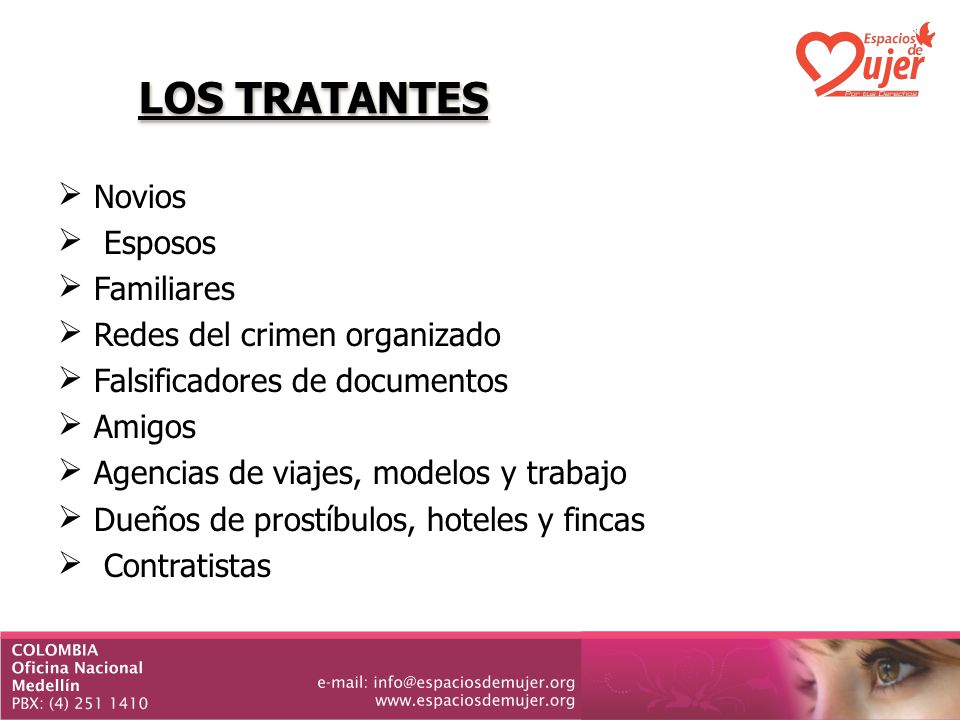 LOS TRATANTES Novios Esposos Familiares Redes del crimen organizado
