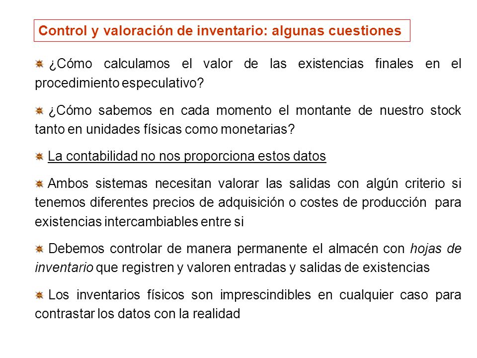 Control y valoración de inventario: algunas cuestiones