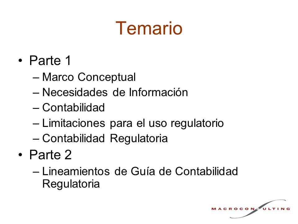 Temario Parte 1 Parte 2 Marco Conceptual Necesidades de Información