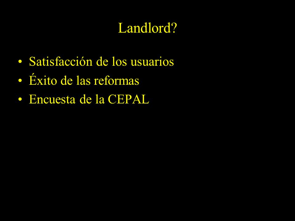 Landlord Satisfacción de los usuarios Éxito de las reformas