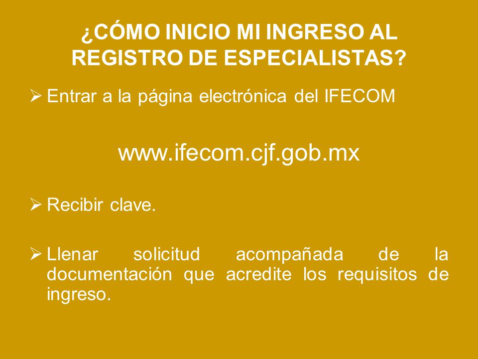 ¿CÓMO INICIO MI INGRESO AL REGISTRO DE ESPECIALISTAS